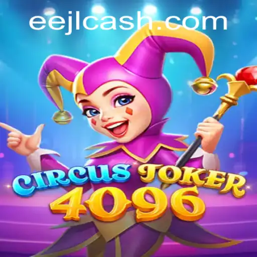 CircusJoker4096: A Revolutionary Gaming Experience